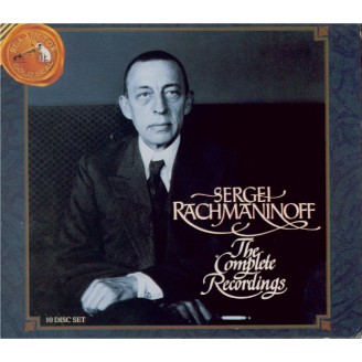Rachmaninoff : The Complete Recordings