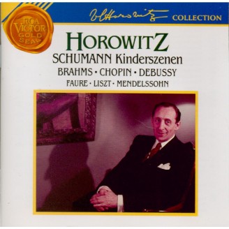 SCHUMANN - Horowitz - Kinderszenen (Scènes d'enfants), treize pièces pou