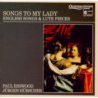 Songs to my Lady English Songs & Lute Pieces