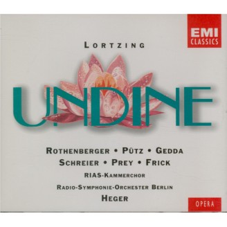 LORTZING - Heger - Undine