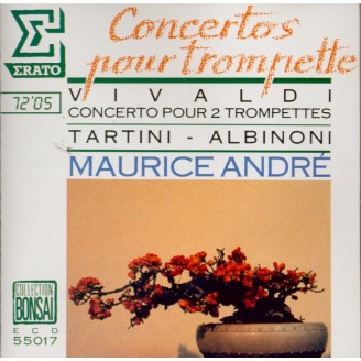 Maurice André - Concertos baroques italiens pour trompettes
