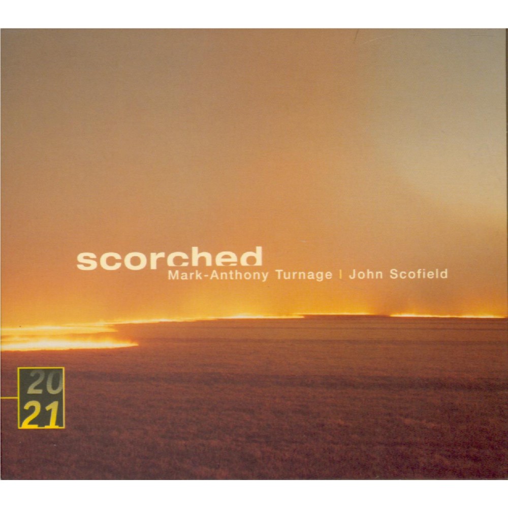 TURNAGE - Scofield - Scorched