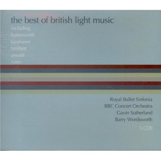 The Best of British Light Music : Butterworth, Fanshaw, Lambert, Arnold, Rutter