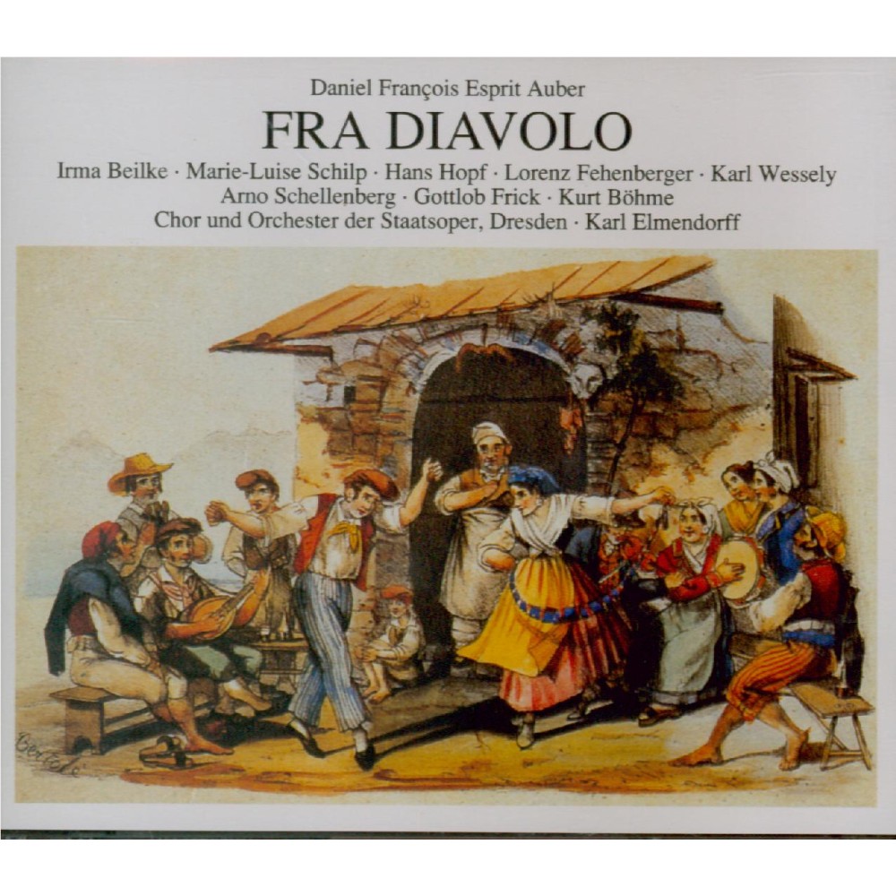 AUBER - Elmendorff - Fra Diavolo (version française) (en allemand) en allemand