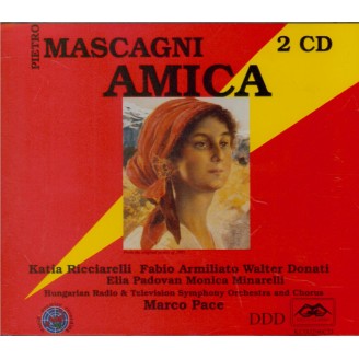 MASCAGNI - Ricciarelli - Amica