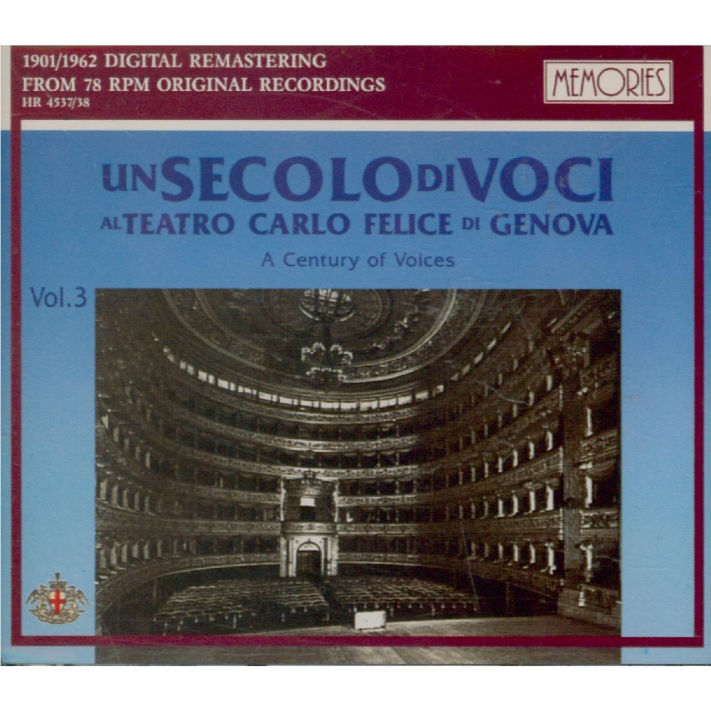 Un secolo di voci al teatro Carlo Fenice di Genova / vol.3