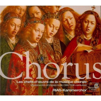Chorus : les chefs-d'oeuvre de la musique chorale