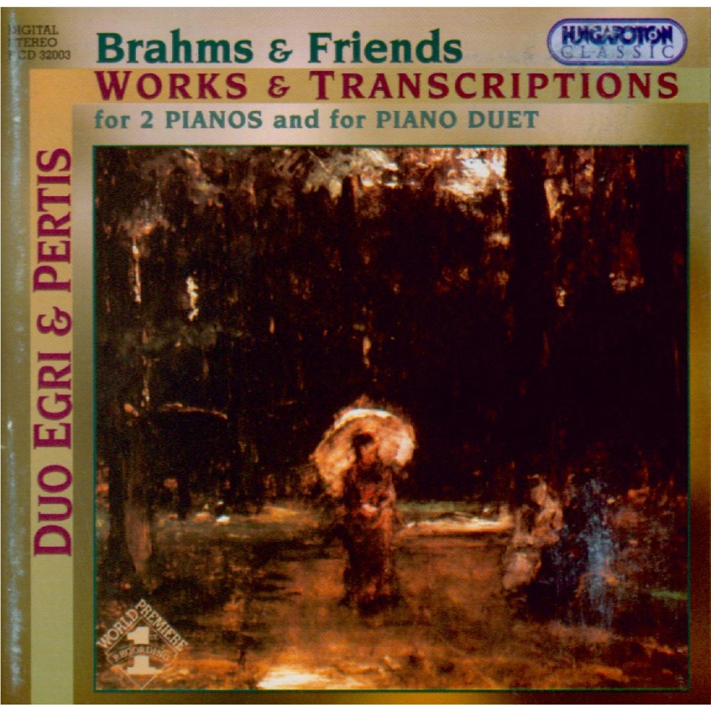Brahms and friends : Works & transcriptions for 2 pianos