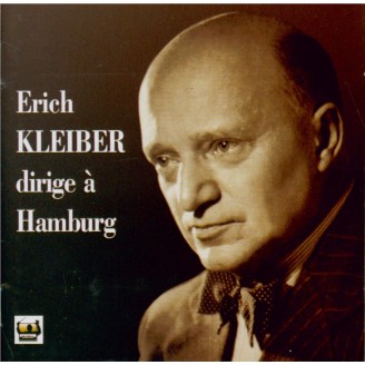 Erich Kleiber dirige à Hambourg