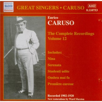The Complete Recordings Vol.12 : Airs d'opéras et chansons italiennes
