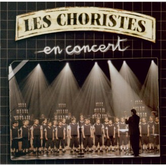 Les Choristes en concert