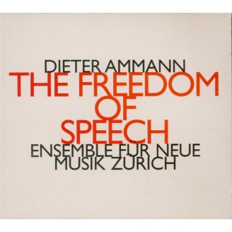 AMMANN - Ensemble für ne - The freedom of speech