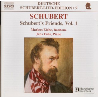 Schubert's Friends Vol.1
