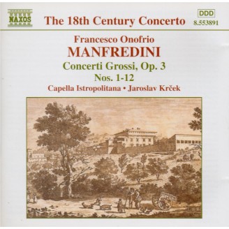 MANFREDINI - Krcek - Douze concerti grossi op.3