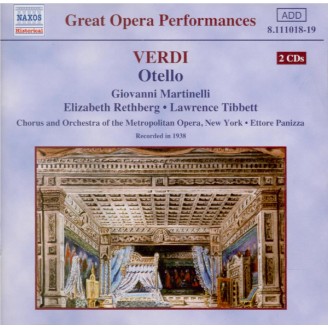 VERDI - Panizza - Otello, opéra en quatre actes (Live MET 12 - 02 - 1938) Live MET 12 - 02 - 1938