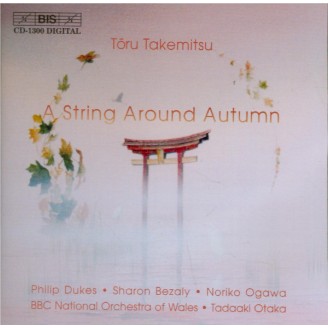 TAKEMITSU - Otaka - A String Around Autumn