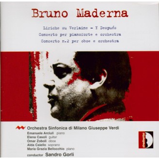 Liriche su Verlaine - Concerto pour piano - Concerto pour hautbois N°2