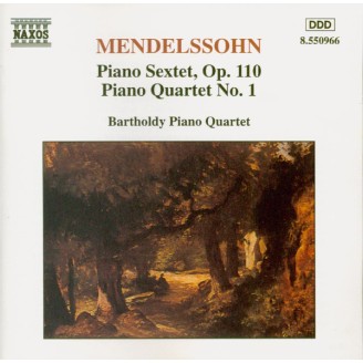 MENDELSSOHN-BARTHOLDY - Bartholdy Quart - Sextuor avec piano en ré majeu