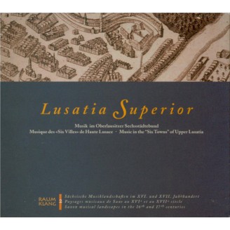 Lusatia superior (Musique des six villes de Haute Lusace) (Paysages mu