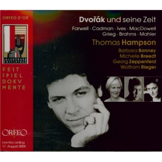 Antonin Dvorak und seine Zeit - Hampson & Friends