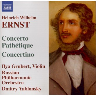 ERNST - Ilya Grubert & Dmitry Yablonsky - Music for Violin and Orchestra