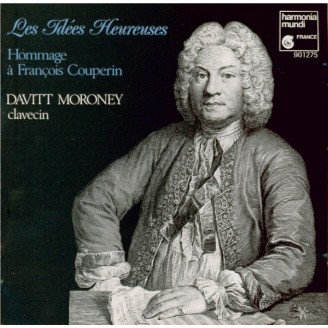 Idées heureuses (Hommage à François Couperin)