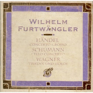 WAGNER - Furtwängler - Tristan et Isolde : Prélude et Mort d'Isolde