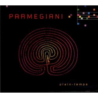 PARMEGIANI - Plain-temps