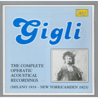 Complete Operatic Acoustical Recordings 1918-1923