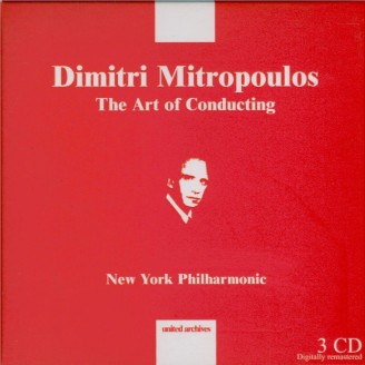 Dimitri Mitropoulos - The Art of Conducting