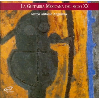 La guitare mexicaine du 20e siècle