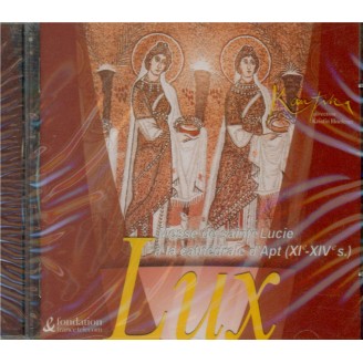 Lux - Messe de sainte Lucie
