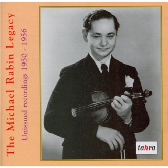 The Michael Rabin Legacy Unissued recordings 1950-1956