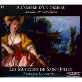 A L'ombre d'un ormeau: brunettes et contredanses