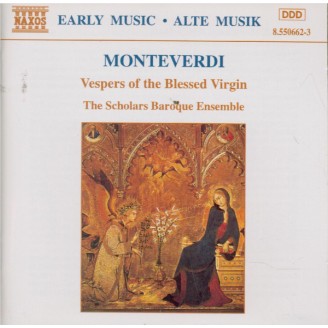 MONTEVERDI - Scholars Baroqu - Vespro della beata Vergine (1610)