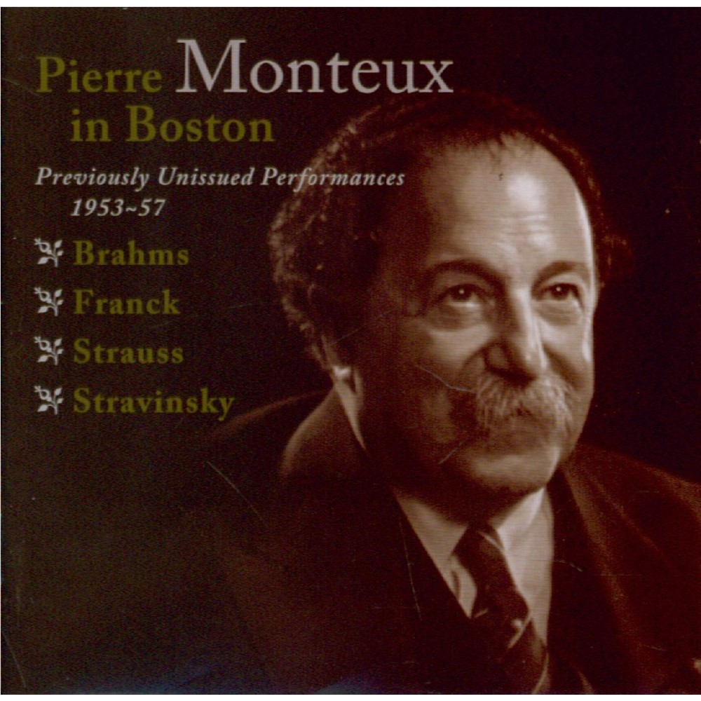 Pierre Monteux in Boston Previously Unissued Performances