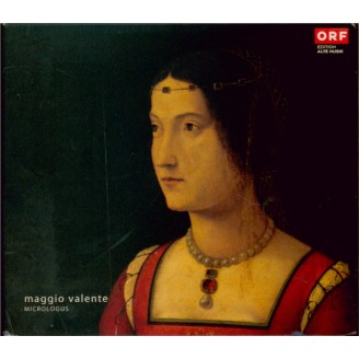 Maggio valente - Canzoni e Danze nelle Corti Italiane tra Medioevo e Rinascimento