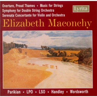 MACONCHY - Handley - Overture 'Proud Thames'