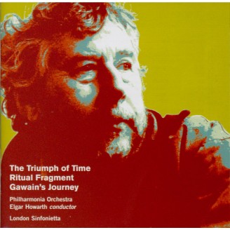 BIRTWISTLE - Howarth - The triumph of time