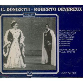DONIZETTI - Bartoletti - Roberto Devereux (live Venezia 10 - 2 - 72) live Venezia 10 - 2 - 72