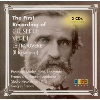 VERDI - Ruhlmann - Le trouvère, opéra en quatre actes (version révisée 1