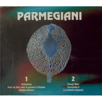 PARMEGIANI - Violostries