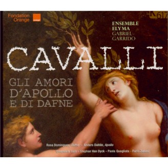 CAVALLI - Garrido - Gli amori d'Apollo e di Daphne