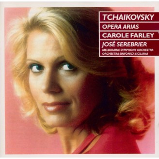 TCHAÏKOVSKI - Carole Farley - Opera arias