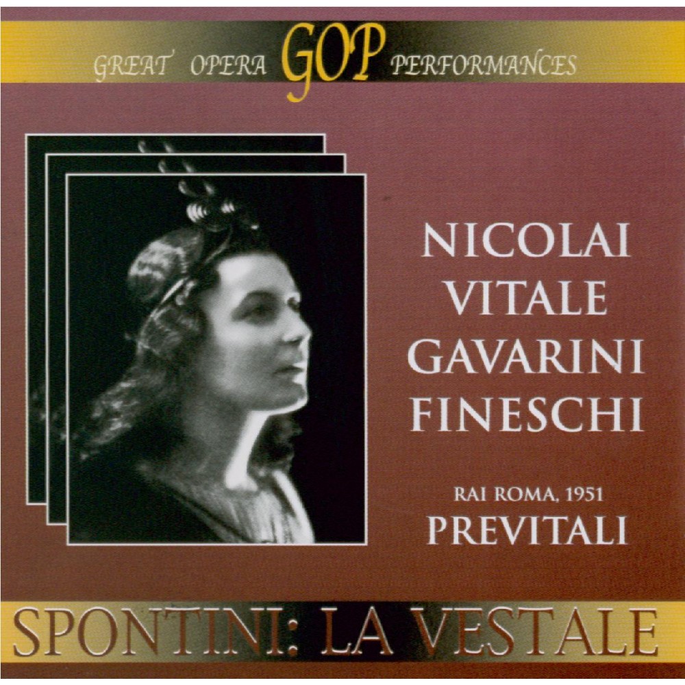 SPONTINI - Previtali - La vestale