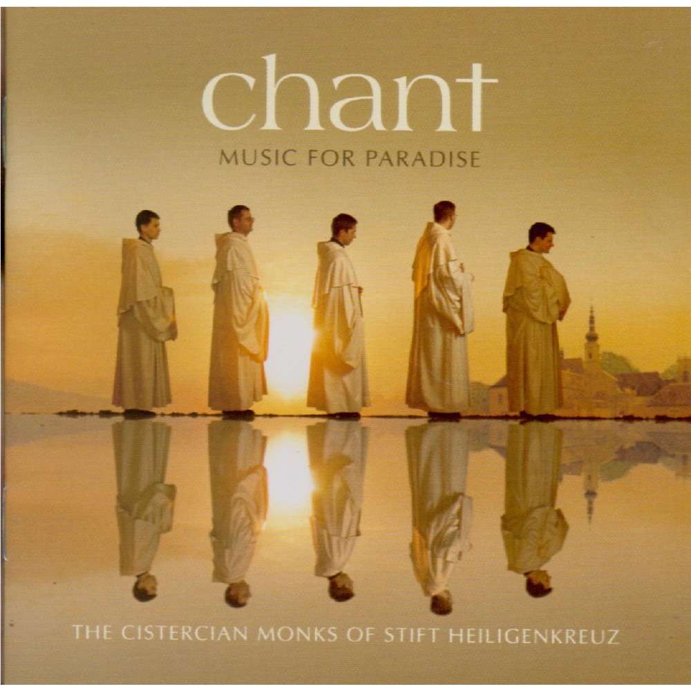 Chant : Music for paradise