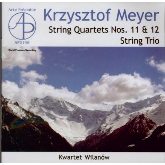 MEYER - Wilanow Quartet - Trio à cordes op.81