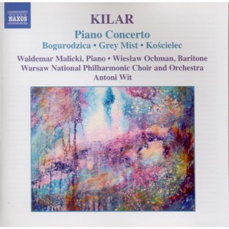 KILAR - Malicki - Concerto pour piano