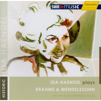 Ida Haendel plays Brahms & Mendelssohn