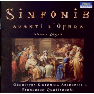 Sinfonie avanti l'Opera intorno a Mozart